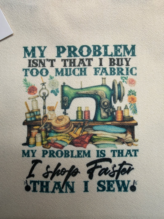 I Shop Faster Than I Sew canvas tote bag